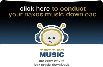 Download Naxos Music Now!